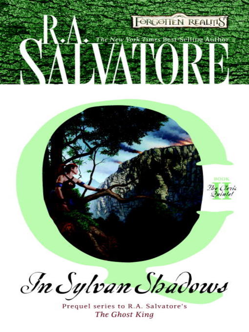 Title details for In Sylvan Shadows by R.A. Salvatore - Available